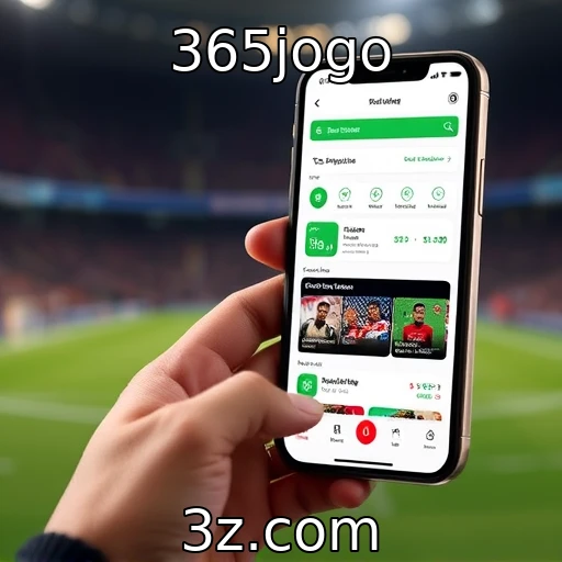 365jogo Como as apostas esportivas estão transformando o cenário competitivo